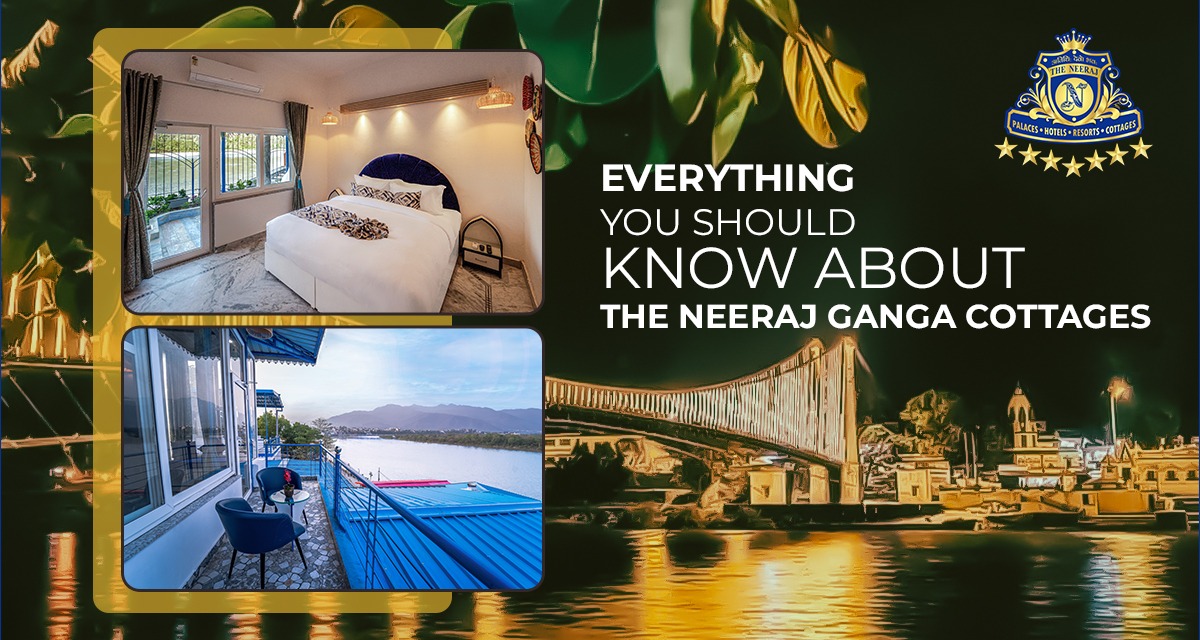 The Neeraj Ganga Cottages