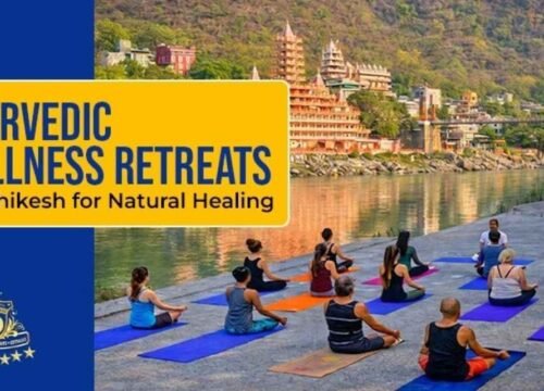 Ayurvedic Wellness Retreats in Rishikesh for Natural Healing