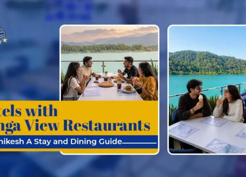 Hotels with Ganga View Restaurants in Rishikesh | Guide